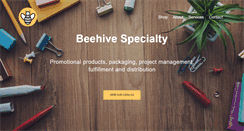 Desktop Screenshot of beehivespecialty.com